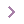 →
